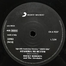 Carica l'immagine nel visualizzatore di Gallery, Rocky Roberts : Stasera Mi Butto (7", RE)