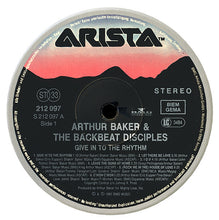 Carica l'immagine nel visualizzatore di Gallery, Arthur Baker And The Backbeat Disciples : Give In To The Rhythm (LP, Album)