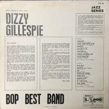 Carica l'immagine nel visualizzatore di Gallery, Dizzy Gillespie : Bop Best Band (LP, Comp, Mono)