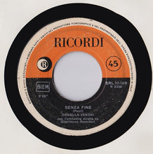 Carica l'immagine nel visualizzatore di Gallery, Ornella Vanoni : Senza Fine (7")