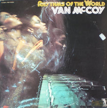 Carica l'immagine nel visualizzatore di Gallery, Van McCoy : Rhythms Of The World (LP, Album)