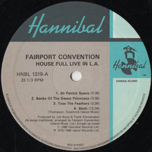 Carica l'immagine nel visualizzatore di Gallery, Fairport Convention : House Full - Fairport Convention Live In L.A. 1970 (LP, Album)