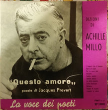 Carica l'immagine nel visualizzatore di Gallery, Jacques Prévert Dizioni Di Achille Millo : "Questo Amore" (7")