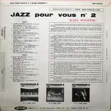 Carica l'immagine nel visualizzatore di Gallery, Various : Jazz Pour Vous No.2 "Blues Moderne" (LP, Comp, Mono)