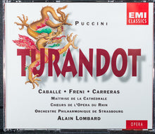 Carica l'immagine nel visualizzatore di Gallery, Giacomo Puccini - Montserrat Caballé, Mirella Freni, José Carreras, Chœur de L'Opéra National Du Rhin, Orchestre Philharmonique De Strasbourg, Alain Lombard : Turandot (2xCD, Album, RM)
