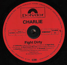 Carica l'immagine nel visualizzatore di Gallery, Charlie (5) : Fight Dirty (LP, Album)