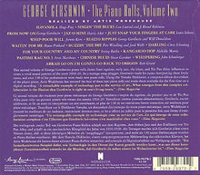 Carica l'immagine nel visualizzatore di Gallery, George Gershwin : The Piano Rolls Vol. Two (CD, Comp)