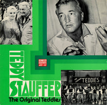 Carica l'immagine nel visualizzatore di Gallery, Teddy Stauffer - Original Teddies : Teddy Stauffer - The Original Teddies (LP, Comp)