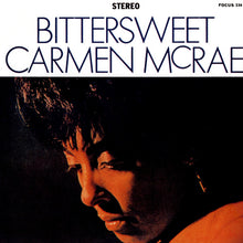 Carica l'immagine nel visualizzatore di Gallery, Carmen McRae : Bittersweet (CD, Album, RE)