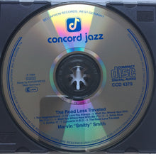 Carica l'immagine nel visualizzatore di Gallery, Marvin "Smitty" Smith : The Road Less Traveled (CD, Album)