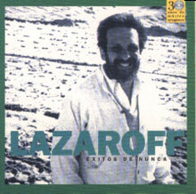Carica l'immagine nel visualizzatore di Gallery, Jorge Lazaroff : Éxitos De Nunca (CD, Comp)