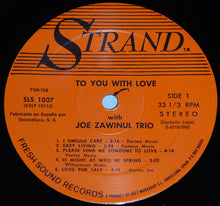 Carica l'immagine nel visualizzatore di Gallery, Joe Zawinul Trio : To You With Love (LP, Album, RE)