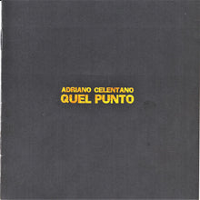 Carica l'immagine nel visualizzatore di Gallery, Adriano Celentano : Quel Punto (CD, Album, Mixed, Dig)