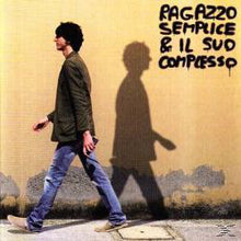 Carica l'immagine nel visualizzatore di Gallery, Ragazzo Semplice : Ragazzo Semplice E Il Suo Complesso (CD, Album)