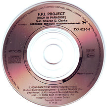 Carica l'immagine nel visualizzatore di Gallery, F.P.I. Project* Feat. Sharon D. Clarke* : Going Back To My Roots / Rich In Paradise (The Vocal Mix) (CD, Mini, Maxi)