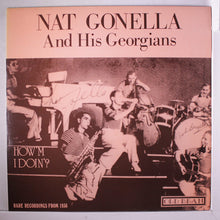 Carica l'immagine nel visualizzatore di Gallery, Nat Gonella & His Georgians : How'm I Doin'? (LP, Comp, Mono)