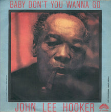 Carica l'immagine nel visualizzatore di Gallery, John Lee Hooker : I Wanna Dance All Night (7")