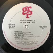 Carica l'immagine nel visualizzatore di Gallery, Eddie Daniels : To Bird With Love (LP, Album, Club)