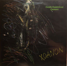 Carica l'immagine nel visualizzatore di Gallery, Guido Guidoboni Quintet : Xoanon (LP, Album)