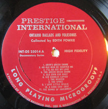 Carica l'immagine nel visualizzatore di Gallery, Edith Fowke : Documentary Series: Ontario Ballads and Folksongs (LP, Album, Mono)