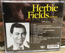 Carica l'immagine nel visualizzatore di Gallery, Herbie Fields And His Septet : Live at the Flame Club, St. Paul 1949 (CD)