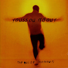 Carica l'immagine nel visualizzatore di Gallery, Youssou N'Dour : The Guide (Wommat) (CD, Album)