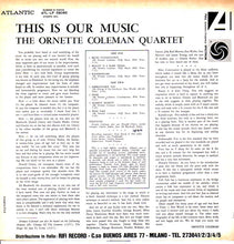 Carica l'immagine nel visualizzatore di Gallery, The Ornette Coleman Quartet : This Is Our Music (LP, Album, RE)