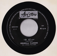 Carica l'immagine nel visualizzatore di Gallery, Ornella Vanoni : Anonimo Veneziano / Io Sì (7")