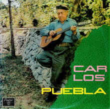 Carica l'immagine nel visualizzatore di Gallery, Carlos Puebla : Carlos Puebla (LP, Album, lig)