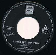 Carica l'immagine nel visualizzatore di Gallery, The Beatles : 恋する二人 = I Should Have Known Better / ぼくが泣く = I'll Cry Instead (7", Single, RE)
