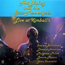 Carica l'immagine nel visualizzatore di Gallery, Art Blakey & The Jazz Messengers : Live At Kimball's (LP, Album)