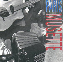 Carica l'immagine nel visualizzatore di Gallery, Paris Musette : Paris Musette (CD, Album)