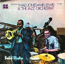 Carica l'immagine nel visualizzatore di Gallery, Thad Jones • Mel Lewis* & "The Jazz Orchestra"* : Presenting Thad Jones • Mel Lewis & "The Jazz Orchestra" (LP, Album, Gat)