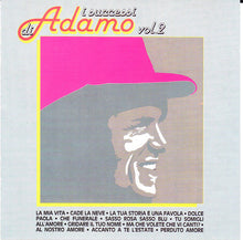 Carica l'immagine nel visualizzatore di Gallery, Adamo : I Successi Di Adamo Vol. 2 (CD, Comp, Mono)