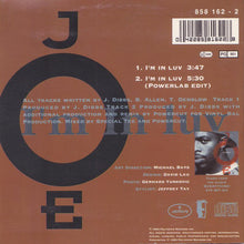 Carica l'immagine nel visualizzatore di Gallery, Joe : I'm In Luv (CD, Single)