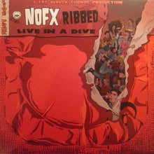 Carica l'immagine nel visualizzatore di Gallery, NOFX : Ribbed - Live In A Dive (LP, Album)
