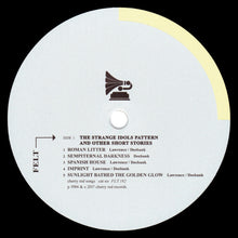 Carica l'immagine nel visualizzatore di Gallery, Felt : The Strange Idols Pattern And Other Short Stories (LP, Album, RE, RM)