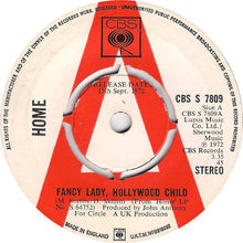 Carica l'immagine nel visualizzatore di Gallery, Home (2) : Fancy Lady, Hollywood Child (7", Single, Promo)