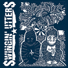 Carica l'immagine nel visualizzatore di Gallery, Swingin' Utters : Peace And Love (LP, Album)