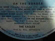 Carica l'immagine nel visualizzatore di Gallery, Eagles : On The Border (LP, Album, RE)