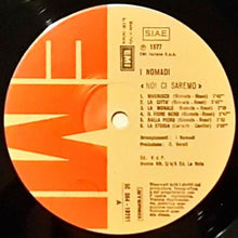 Carica l'immagine nel visualizzatore di Gallery, Nomadi : Noi Ci Saremo (LP, Album)