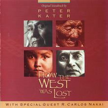 Carica l'immagine nel visualizzatore di Gallery, Peter Kater & R. Carlos Nakai : How The West Was Lost (CD, Album)
