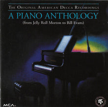 Carica l'immagine nel visualizzatore di Gallery, Various : A Piano Anthology (From Jelly Roll Morton To Bill Evans) (CD, Comp)