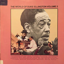 Carica l'immagine nel visualizzatore di Gallery, Duke Ellington : The World Of Duke Ellington Volume 2 (2xLP, Comp, RE)