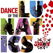 Carica l'immagine nel visualizzatore di Gallery, Spawn (17) : Dance Of The Lunatics (LP, Album, Rai)