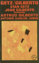 Carica l'immagine nel visualizzatore di Gallery, Stan Getz / João Gilberto Featuring Astrud Gilberto / Antonio Carlos Jobim : Getz / Gilberto (Cass, Album)