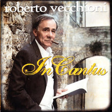 Carica l'immagine nel visualizzatore di Gallery, Roberto Vecchioni : In Cantus (CD, Album)