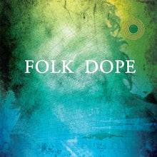 Carica l'immagine nel visualizzatore di Gallery, Dolbro Dan : Folk Dope (LP, Album, Num, Gre)