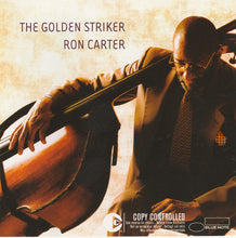 Carica l'immagine nel visualizzatore di Gallery, Ron Carter : The Golden Striker (CD, Album, Cop)