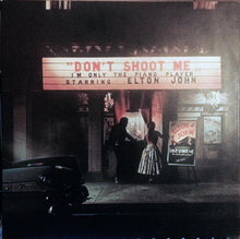 Carica l'immagine nel visualizzatore di Gallery, Elton John : Don't Shoot Me I'm Only The Piano Player (LP, Album, Gat)